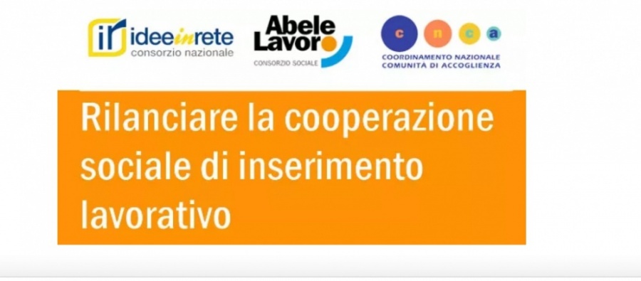 Rilanciare la cooperazione sociale di inserimento lavorativo